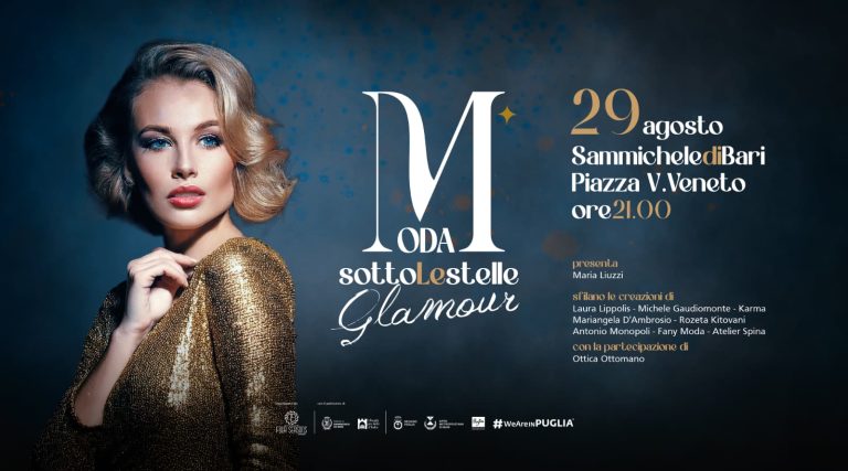 Moda Sotto le Stelle Glamour 2025 – Sammichele di Bari